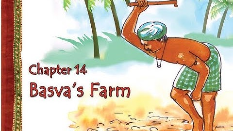 NCERT - Class 4 - EVS - Looking Around - chapter 14 - Basva