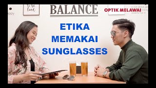 Etika Memakai Sunglasses
