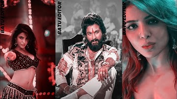 🔥❤Allu Arjun & Samantha Status🔥💯|| #pushpa #alluarjun  #samantha #shorts #kgf2 #ytshorts