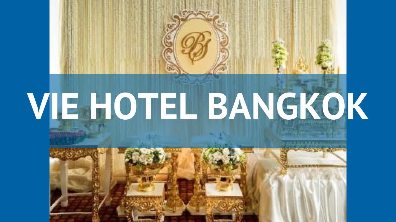 VIE HOTEL BANGKOK 5* Таиланд Бангкок обзор – отель ВИЕ ХОТЕЛ БАНГКОК 5* Бангкок видео обзор
