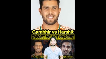 Stop Trolling Harshit Rana! Gambhir slams Ashwin and Srikkanth for 