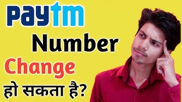 Paytm Mobile Number Change kaise kare ¦ Paytm Number Change Karne ka tarika ¦ Paytm Phone Number