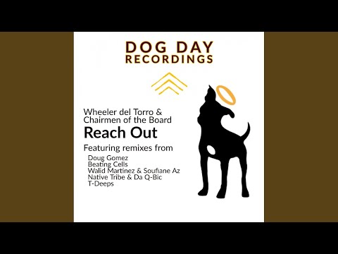 Wheeler del Torro, Chairmen Of The Board, T-Deeps - Reach Out - T-Deeps Soulful Instrumental Remix