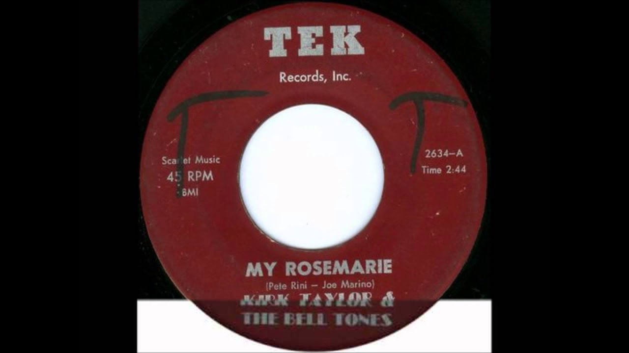 KIRK TAYLOR & THE BELL TONES BEEN SO LONG / MY ROSEMARIE TEK 2634