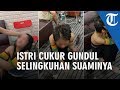 Istri pergoki suami lagi dipijat tanpa busana oleh pegawai di salonnya langsung cukur gundul