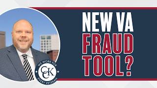 Will VA Flag Your Disability Claim? Inside the Proposed DBQ Fraud Tool