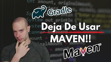 ¡Mira Este Vídeo Antes de Elegir! - Maven Vs Gradle