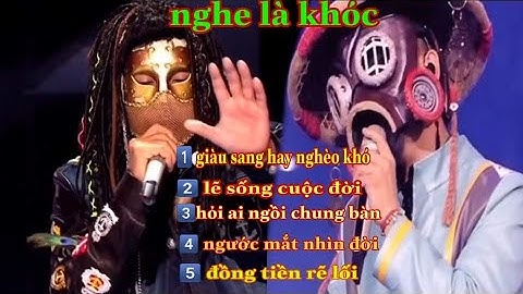 LK, Nhạc Chế, Giàu Sang, Lẽ Sống Cuộc Đời, Ai Ngồi Chung Bàn, Ngước Mắt Nhìn Đời, Đồng Tiền Rẽ Lối