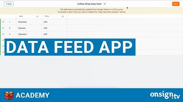 4 - Data Feed App - OnSign TV Academy
