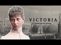 VICTORIA DE PRUSIA, LA PRINCESA QUE LO PERDIÓ TODO POR AMOR