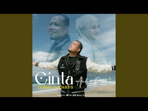 Cinta Seluas Samudra - Andra Respati