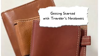 Traveler's Notebooks for Beginners | Getting Started