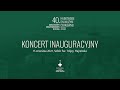 Koncert Inauguracyjny 40. Międzynarodowego Festiwalu Hajnowskie Dni Muzyki Cerkiewnej