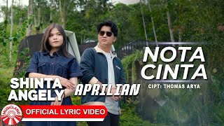 Aprilian \u0026 Shinta Angely - Nota Cinta | 2025 Slow Rock Vibes [Official Lyric Video HD]