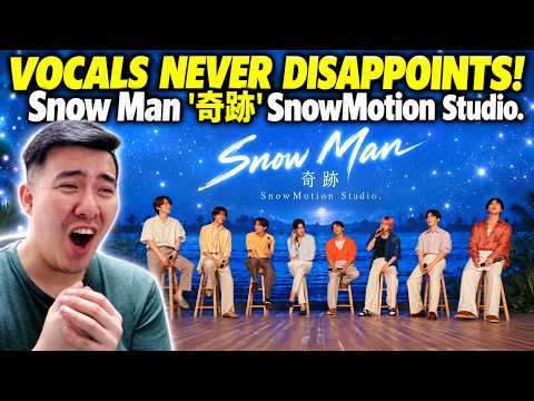 Snow Man '奇跡' SnowMotion Studio | REACTION