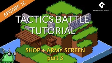 Ep 12 - Isometric Tactics Battle Tutorial - Shop + Army Screen part 3