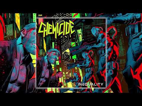 Chemicide — Chemicide - Inequality [2019]
