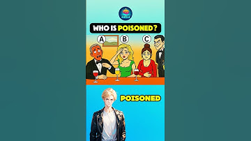 Who was poisoned?  #riddlechallenge #riddleoftheday #brainteasers #enigma #shorts