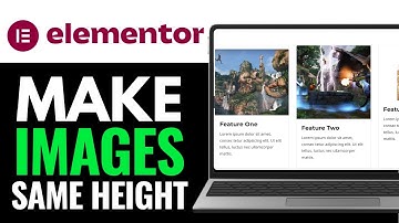 How To Make Elementor Images The Same Height 2025 (Detailed Guide)