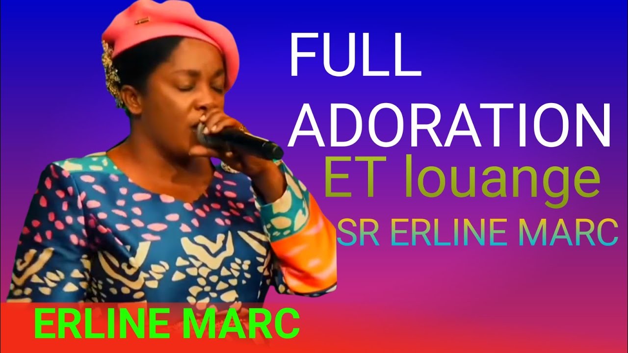 Adoration et louange avec sr Erline Marc_#2 Pran Mond Sa AK tout Plezi_ #adoration
