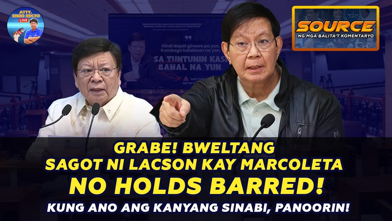 GRABE! BWELTANG SAGOT NI LACSON KAY MARCOLETA — NO HOLDS BARRED!