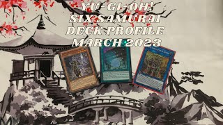 Yu-Gi-Oh! Six Samurai Deck Profile March 2023