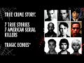 True crime story true story  7 infamous american serial killers  tragic echoes