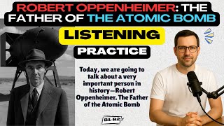 The Story Of Robert Oppenheimer Learn English Through Story Listening Practice B1B2