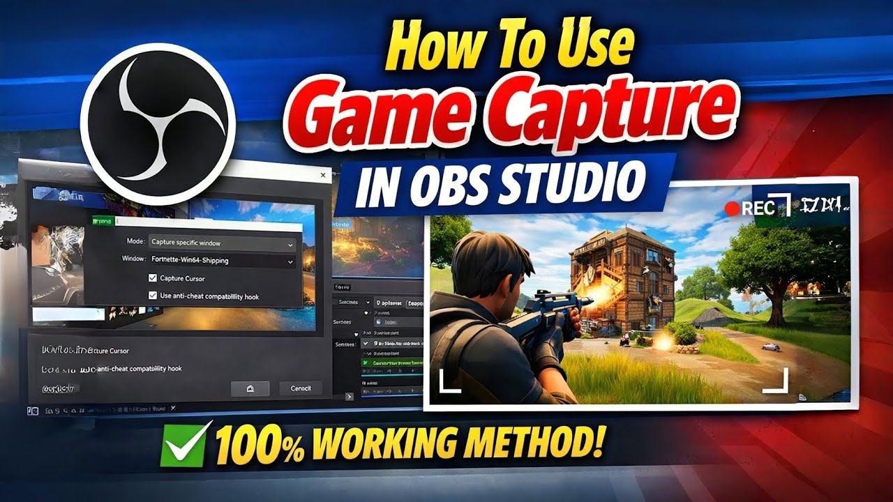 OBS Studio Game Capture Tutorial | Fix Black Screen & Record Games Easily