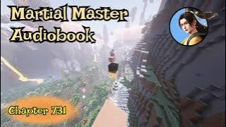 Martial Master Ch 731 Deputy Commander  #audiobook
