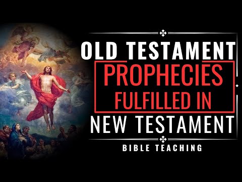 You won't believe how the New Testament fulfills these 12 powerful Old Testament prophecies!