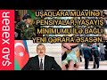 TƏCİLİ XƏBƏR! UŞAQLARA SOSİAL MÜAVİNƏT, YAŞA GÖRƏ PENSİYALAR, YAŞAYIŞ MİNİMUMU İLƏ BAĞLI YENİ QƏRAR