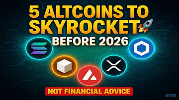 These 5 Altcoins Could Skyrocket Before 2026 | SOL, LINK, RNDR, AVAX, XRP 🚀 (Not Financial Advice)