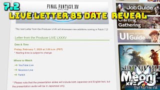 FFXIV: Live Letter LXXXV (85) Date Announced! - Patch 7.2
