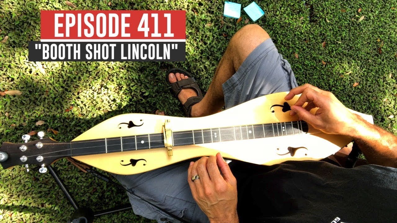 Dulcimerica with Bing Futch Episode 411 "Booth Shot Lincoln