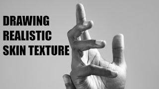 Drawing REALISTIC Skin Texture | Drawing A Hand