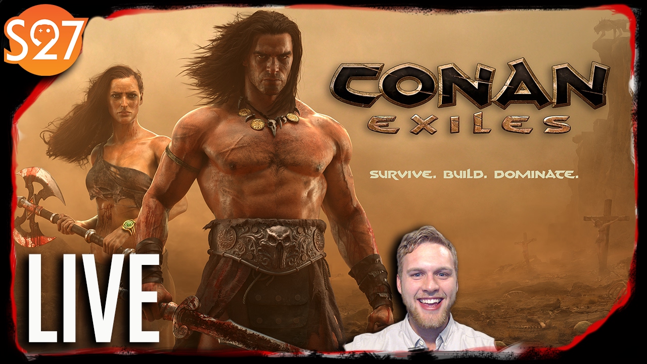 Conan Exiles Early Access Day One Gameplay Live!  Skabbard Streams Live [Jan. 30]