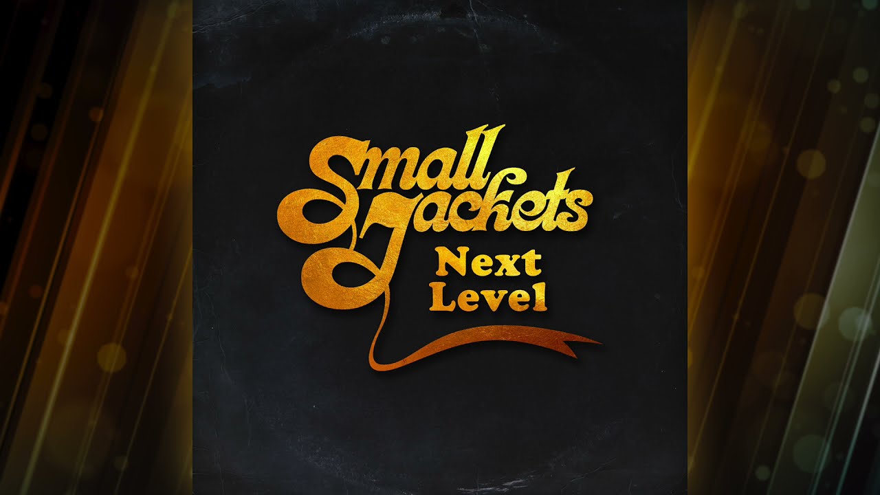 Guarda SMALL JACKETS - Next Level (Official Audio) su YouTube Guarda SMALL JACKETS - Next Level (Official Audio) su YouTube