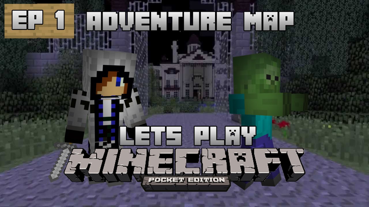 Let's Play Adventure Map Ep. 1 - I work so hard!! - Minecraft PE ...