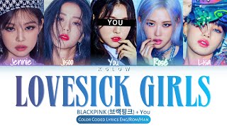 [Karaoke Ver.] BLACKPINK(블랙핑크) 'LOVESICK GIRLS' (Color Coded Han/Ing/가사) (5 Members)