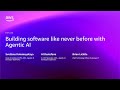 AWS re:Invent 2025 - Building software like never before with Agentic AI (DVT220)