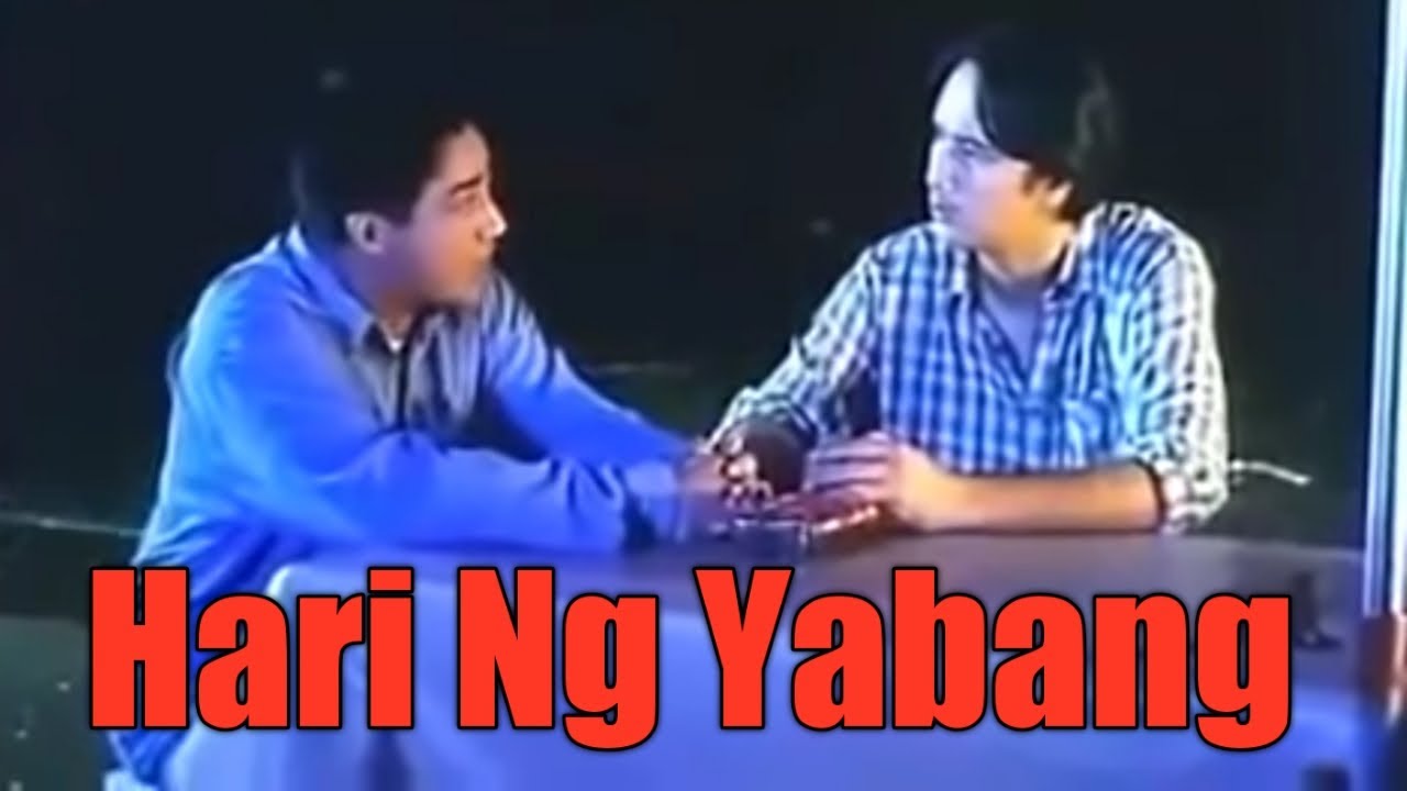 Hari Ng Yabang John Estrada & Joey Marquez YouTube