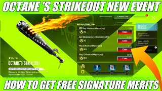 OCTANE 'S STRIKEOUT NEW EVENT|| APEX LEGENDS MOBILE || HOW TO GET FREE SIGNATURE MERITS screenshot 2
