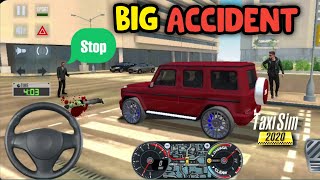Taxi Sim 2020 I 😍New Mercedes-Benz G-Class😍 I Suddenly Road Accident I Uber Taxi screenshot 1