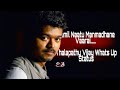 Tamil naadu manmadhanei varaai  thalapathy vijay whats up status  saran vj addicts