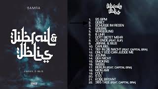 SAMRA - JIBRAIL &amp; IBLIS (GANZES ALBUM)