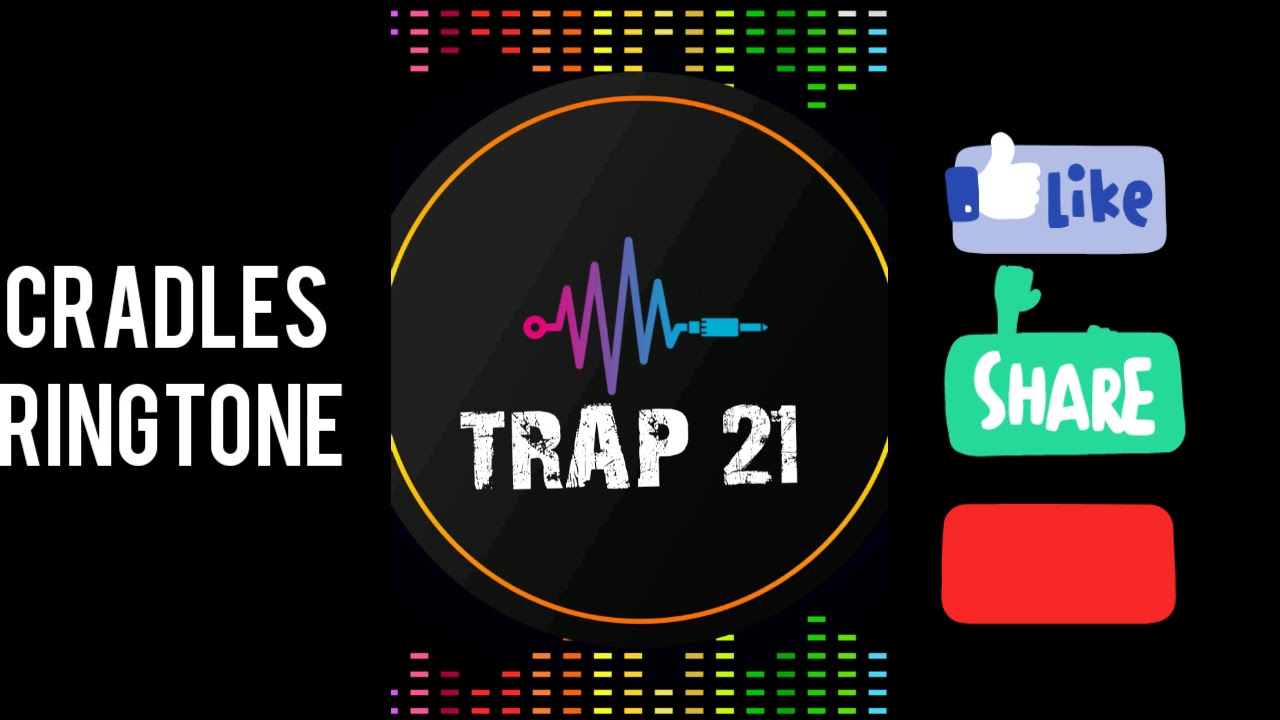 Cradles 21 YouTube