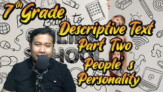 Bahasa Inggris kelas 7 || Descriptive Text || Part Two