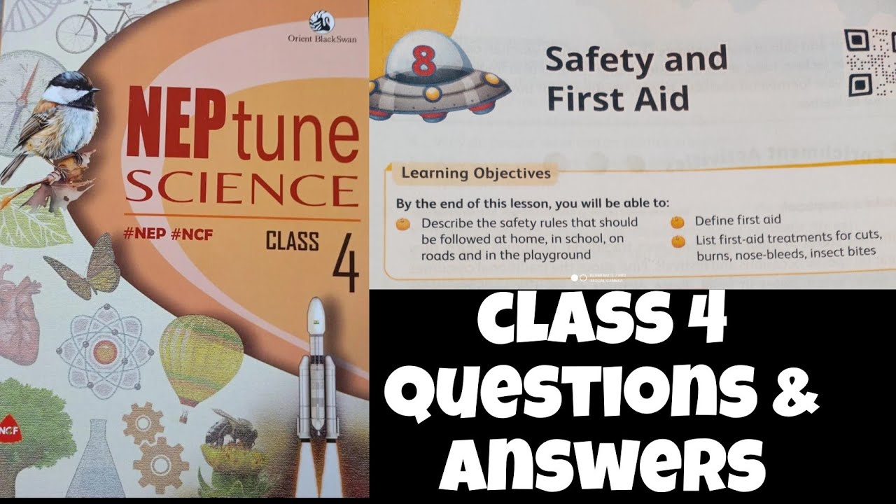 Chapter 8 Safety and First aid|| Class 4 || Neptune Science|| Study ...