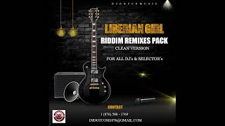 LIBERAIN GIRL RIDDIM (REMIXES PACK)®✅